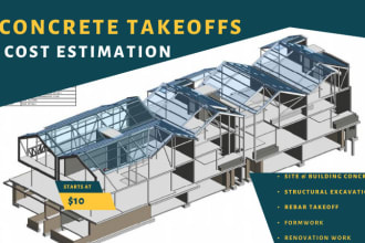 provide precise concrete, rebar, formwork takeoffs and cost estimate