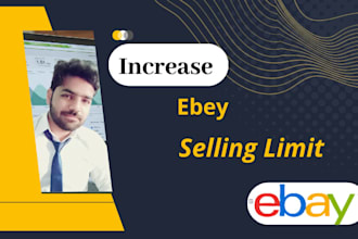 increase your ebay selling limit