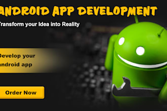 develop customised native android app as your android app developer