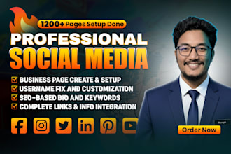 create all social media accounts professionally and set up   business pages