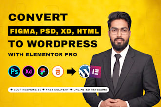 convert xd, psd, html, figma to wordpress with elementor