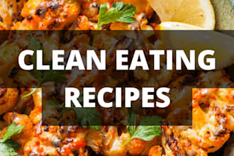 give you 40 clean eating recipes