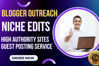 do SEO backlinks through blogger outreach niche edit link insertion