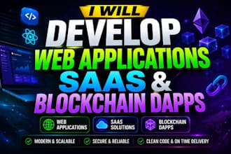 develop web application, saas platform and blockchain dapps
