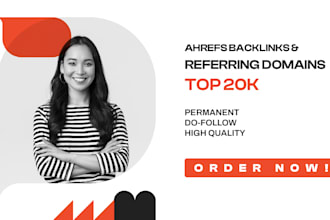 create top 20k ahrefs referring domain backlinks