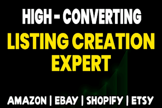 do listing creation for amazon, ebay, shopify, walmart, and tiktok