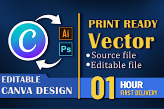 create or recreate editable canva design or canva to vector ai file