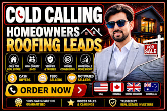 do cold calling motivated sellers cash buyers roofing leads homeowners leads