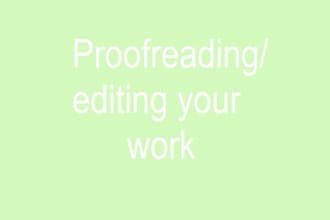 edit and proofread a work of writing for you