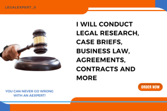 conduct legal research, case briefs, business law, agreements, contracts