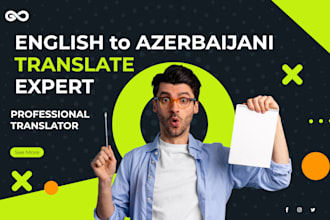 translate from english to azerbaijani or vice versa