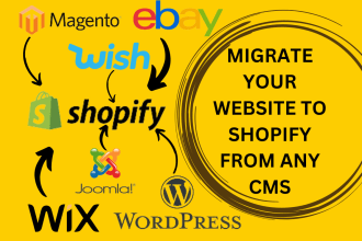migrate your website to shopify from any cms