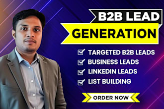 do b2b lead generation, linkedin lead generation, b2b leads and business leads