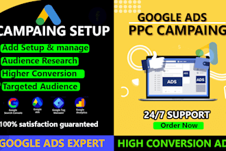 setup, optimize and manage your google ads ppc campaigns