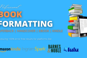 do ebook formatting paperback formatting kindle formatting