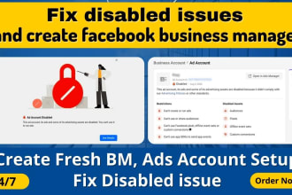 fix disabled issues and create facebook business manager, fb ad account,