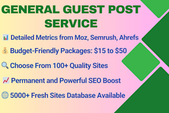 provide general guest post service, high da, dofollow guest post,