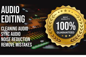do audio and podcast editing, audio cleaning, and noise reduction