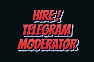 be your crypto telegram community manager, moderator