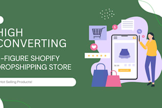 design a sales optimized shopify dropshipping store for you