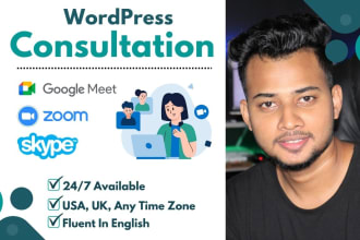 be your personal wordpress consultant, trainer, assistant