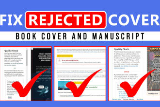 fix error or rejected cover, manuscript, resize, edit kdp cover