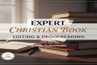 edit, proofread, and format your christian book, devotional, or faith manuscript