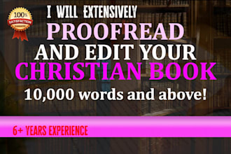 edit and proofread your christian or faith based manuscript