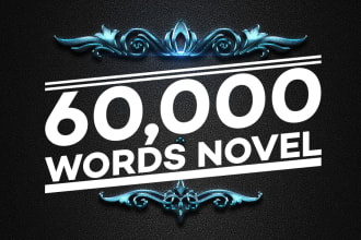 ghost write your extraordinary 60,000 words novel