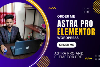 create wordpress website by using astra pro and element pro