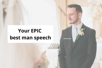 write an epic best man speech