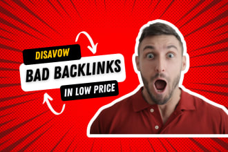 disavow bad backlinks and remove toxic links