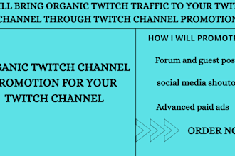 bring organic audience to your twitch channel through twitch promotion