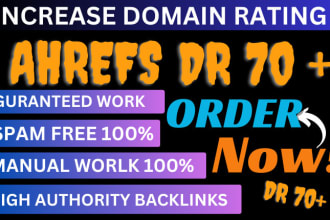 increase domain rating ahrefs DR 70plus