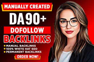 create high authority da 90 plus white hat manual SEO dofollow backlinks service