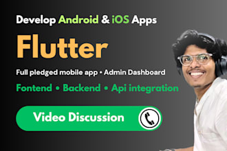 develop  flutter mobile app development for android, ios with backend
