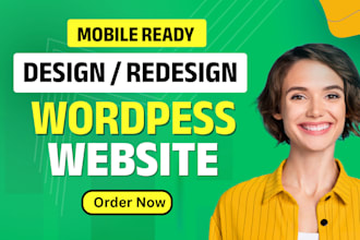 design, redesign wordpress website, or wordpress elementor website development