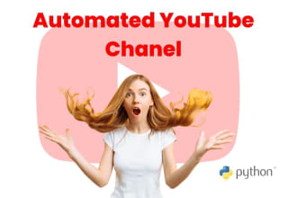 create a automated youtube chanel for you