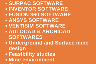 do mining case study, feasibility reports, simulations, designs, gis, programing