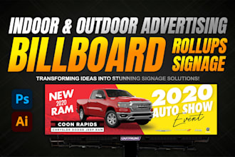 design billboard, yard sign, outdoor, signage, signboard, or vinyl banner