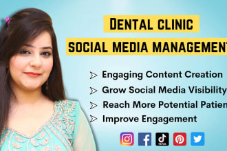 be your dental clinic social media marketing manager