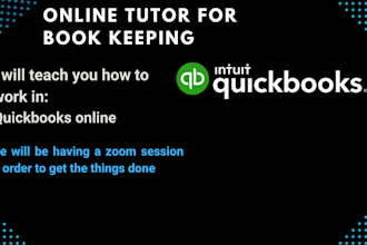 teach you quickbooks online and book keeping