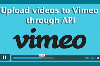 upload videos to vimeo through API
