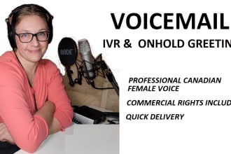 voice your messaging service, IVR, or voicemail