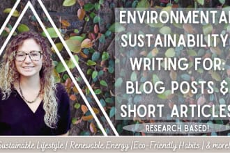 write an environmental sustainability blog post or article