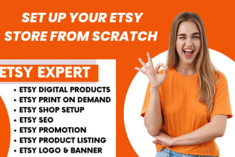 set up your etsy store from scratch,add listings, SEO or do a complete overhaul