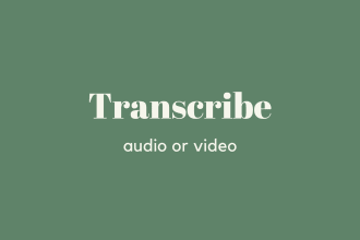 do greek audio transcription or english audio transcription or video