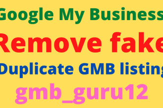 report and remove fake, duplicate google my business gmb gbp listing