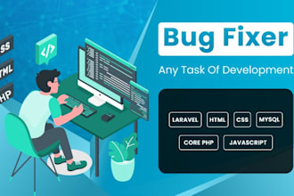 fix the bugs and error in laravel, php, mysql,  html and css