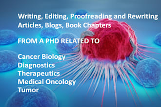 review, edit, proofread articles of cancer biology and oncology